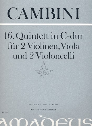 Quintett C-Dur Nr.16 fr 2 Violinen, Viola und 2 Violoncelli Partitur und Stimmen