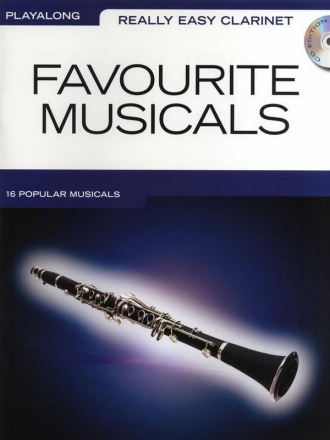 Favourite Musicals (+CD): for really easy clarinet