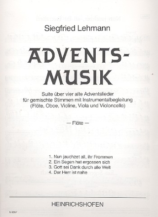 Adventsmusik fr gem Chor, Flte, Oboe, Violine, Viola und Violoncello Instrumentalstimmen