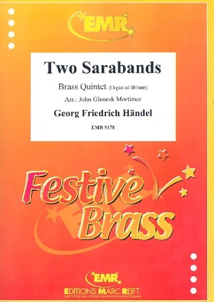 2 Sarabands for 5 brass instruments (organ ad lib) score and parts