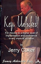 Keys unlocked for moving to a higher level of improvisation and confidence in any musical situation