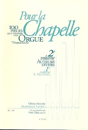 Pour la chapelle vol.2 - auteurs divers pour grand orgue (harmonium)