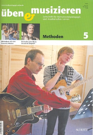 ben und Musizieren 5/2009 Methoden