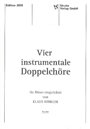 4 instrumentale Doppelchre fr Blechblser Spielpartitur