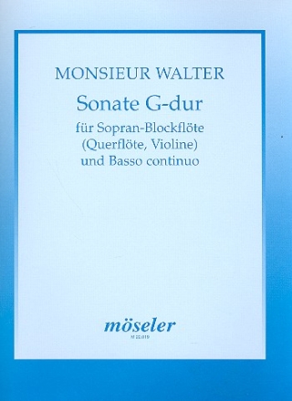 Sonate G-Dur fr Sopranblockflte (Flte, Violine) und Bc