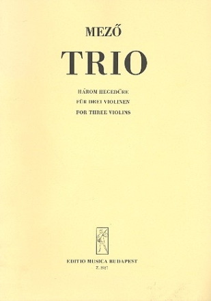 Trio fr 3 Violinen Partitur und Stimmen