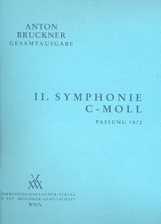 Sinfonie c-Moll Nr.2 1. Fassung von 1872 fr Orchester Partitur