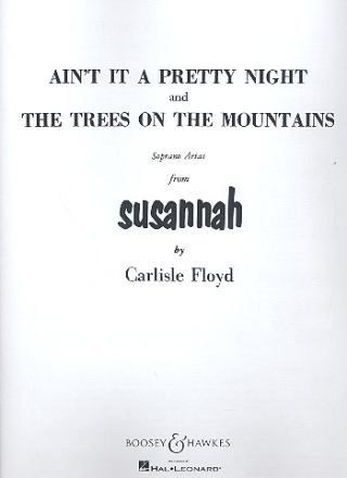 Ain't it a Pretty Nite / The Trees on the Mountains fr Gesang und Klavier