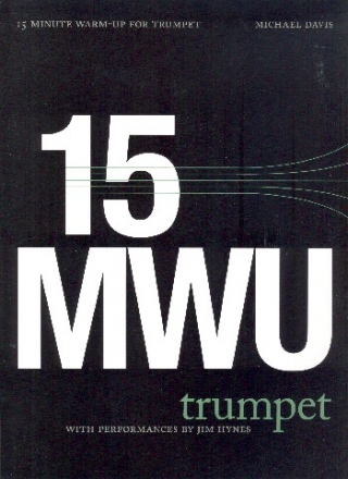 15 Minute Warm-up Routine (+CD) for trumpet