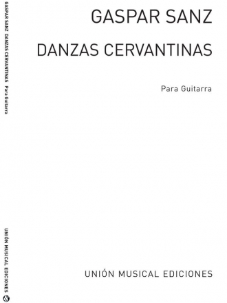 Danzas cervantinas para guitarra