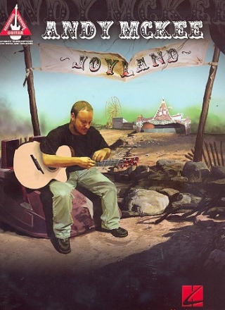 Andy McKee: Joyland songbook vocal/guitar/tab