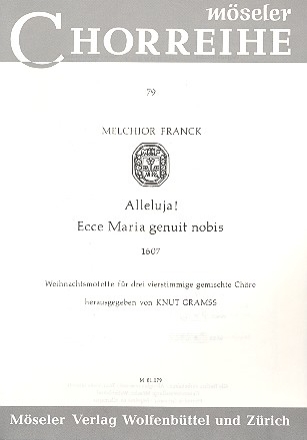 Alleluia - Ecce Maria genuit nobis fr 3 gem Chre a cappella Partitur