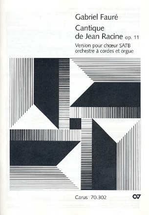 Cantique de Jean Racine op.11 fr Chor, Streicher und Orgel Partitur (dt/fr)