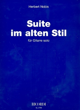 Suite im alten Stil fr Gitarre