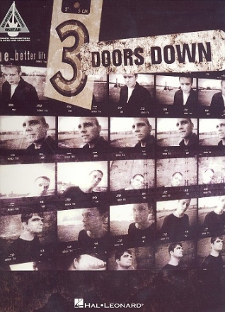 3 Doors down: The better Life songbook vocal/guitar/tab recorded guitar versions