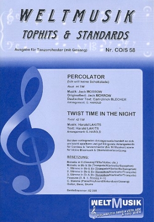 Percorlator  und  Twist Time in the Night: fr Gesang und Tanzorchester Direktion und Stimmen