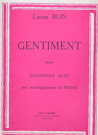 Gentiment pour saxophone alto et piano