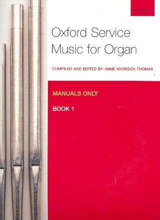 Oxford Service Music vol.1 for organ (manuals only)