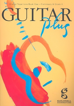 Guitar plus Repertoire vol.1 Preliminary and Grade 1