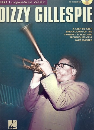 Dizzy Gillespie (+CD): for trumpet trumpet signature licks