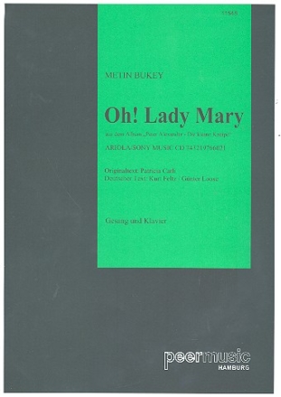 Oh Lady Mary: fr Klavier/Gesang/Gitarre