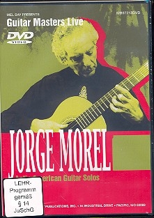 Jorge Morel - Latin American Guitar Solos DVD