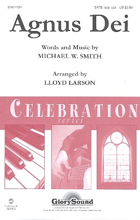 Agnus Dei for mixed chorus (SATB), soprano saxophone and rhythm group vocal score