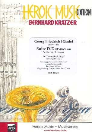 Suite D-Dur HWV341 fr Trompete und Orgel