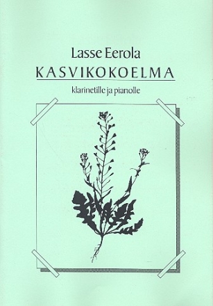 Kasvikokoelma for clarinet and piano