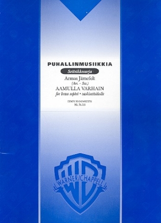 Aamulla varhain: for 7 brass instruments score and parts