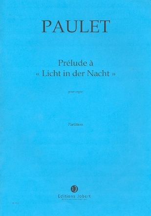 Prlude  Licht in der Nacht pour orgue