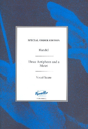 3 Antiphons and a Motet . for soprano, alto, strings and organ vocal score