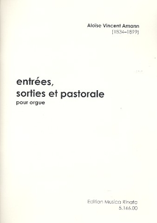 Entres, sorties et pastorale pour orgue