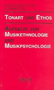 Tonart und Ethos Aufstze zur Musikethnologie und Musikpsychologie