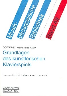 Grundlagen des knstlerischen Klavierspiels