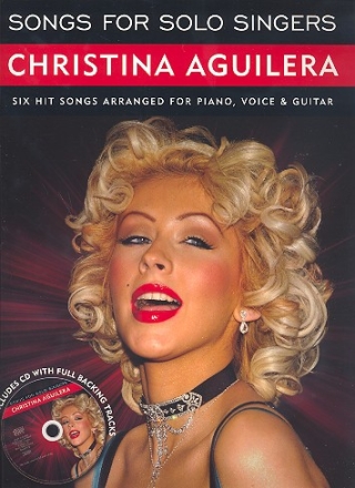 Songs for Solo Singers - Christina Aguilera (+CD): songbook piano/vocal/guitar