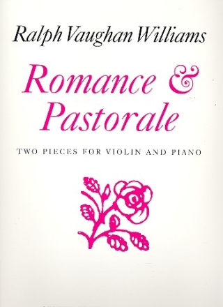 Romance and Pastorale for violin and piano