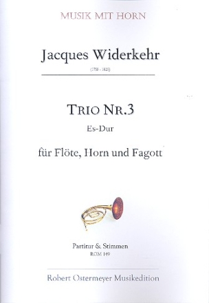 Trio Es-Dur Nr.3 fr Flte, Horn und Fagott Partitur und Stimmen