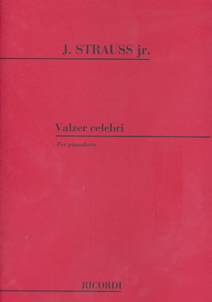 Valzer celebri per pianoforte