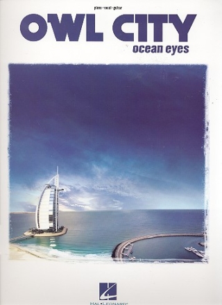 Owl City: Ocean eyes songbook piano/vocal/guitar