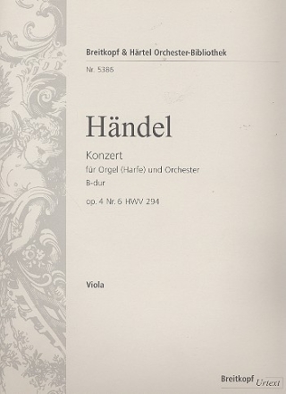 Konzert B-Dur op.4,6 HWV294 fr Orgel (Harfe) und Orchester Viola