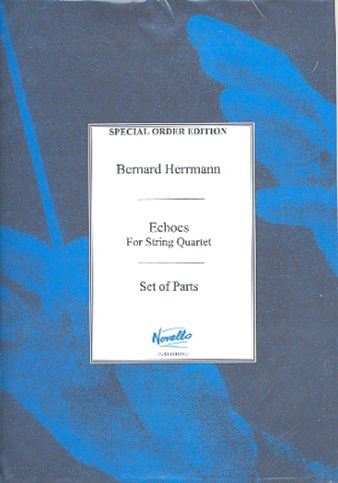 Echoes for string quartet parts,  archive copy