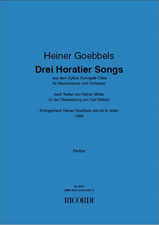 3 Horatier Songs aus Surrogate Cities fr Mezzosopran und Orchester Partitur