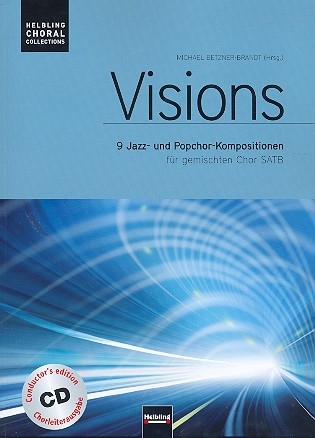 Visions (+CD) Chorleiterausgabe