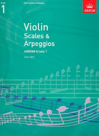 Scales and Arpeggios Grade 1 (2012) for violin