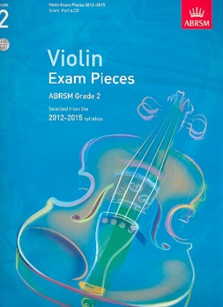 Selected Violin Exam Pieces Grade 2 (2012-2015) (+CD) for violin and piano