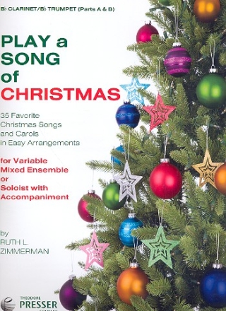 Play a Song of Christmas for mixed ensemble parts A & B (clarinet/trumpet)