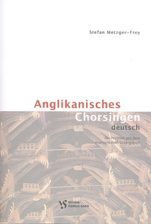 Anglikanisches Chorsingen deutsch fr gem Chor a cappella Partitur