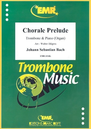 Chorale Prelude Ich ruf zu dir Herr Jesu Christ for trombone and piano (organ)