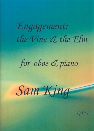 Engagement the Vine and the Elm for oboe and piano Partitur und Stimme